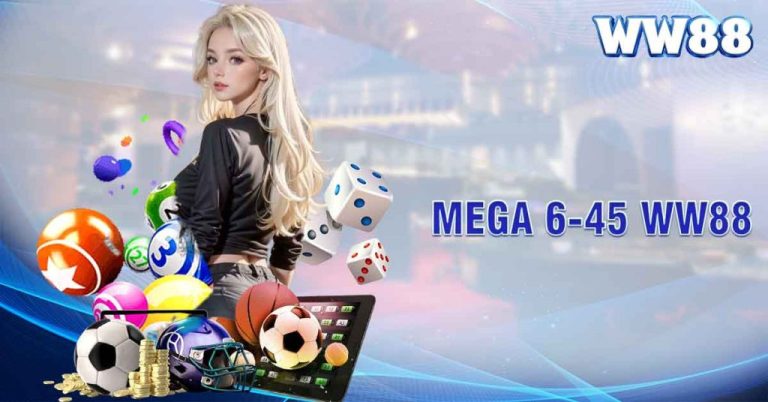 Hướng dẫn cách chơi Mega 6/45